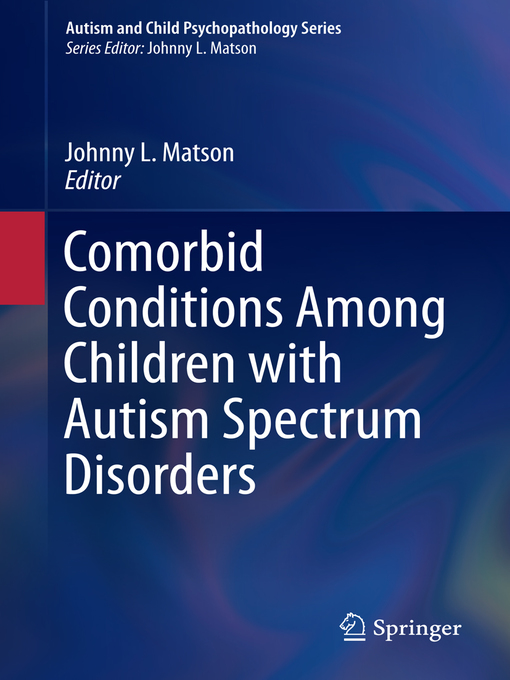 Upplýsingar um Comorbid Conditions Among Children with Autism Spectrum Disorders eftir Johnny L. Matson - Biðlisti